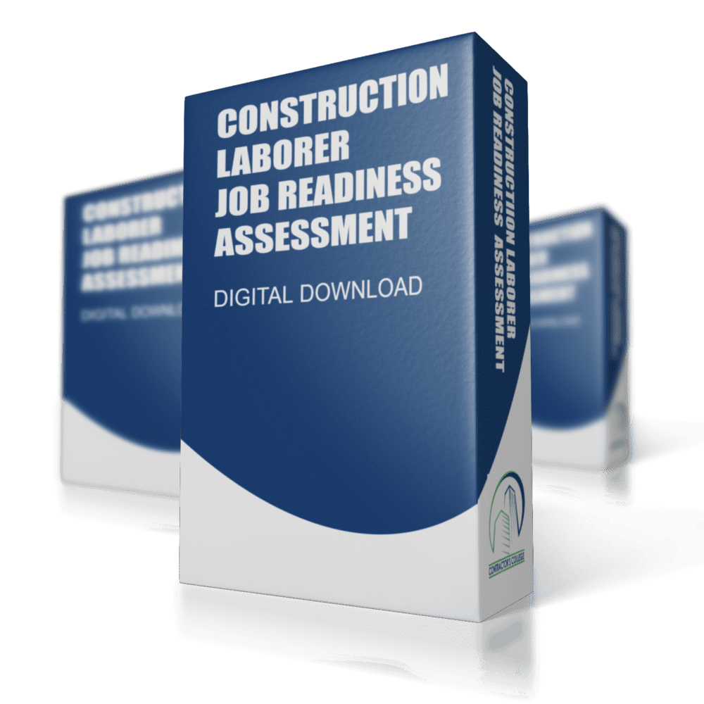 Construction Laborer Job Readiness Assessment